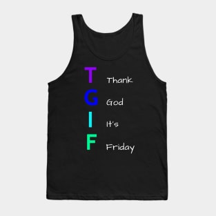 Thank God It's Friday - Cool Colors Tank Top